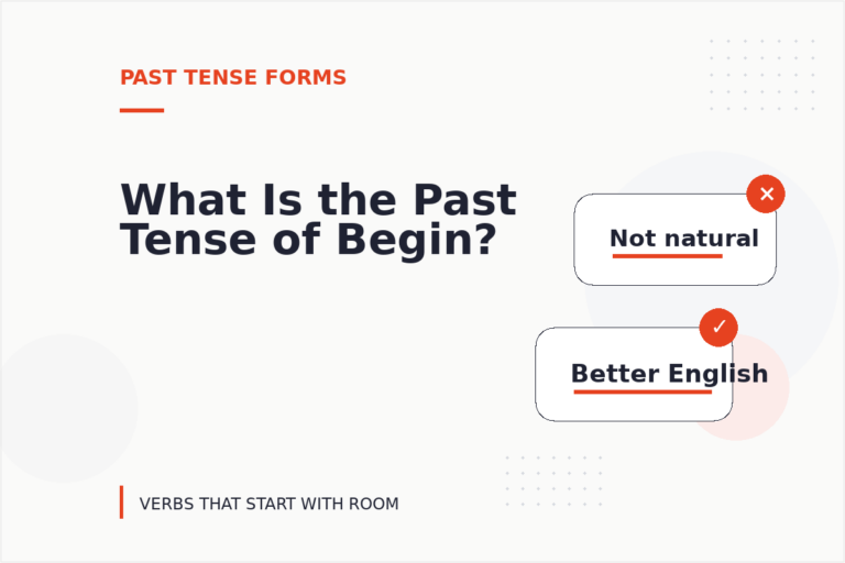 What Is the Past Tense of Begin?