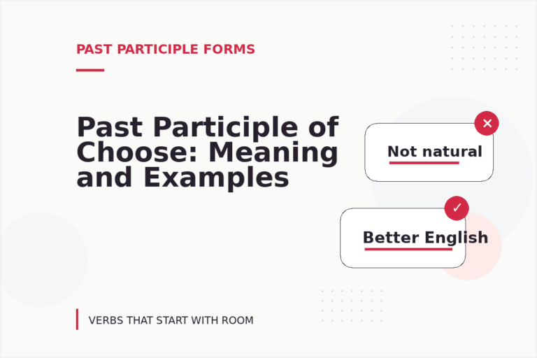 Past Participle of Choose: Meaning and Examples