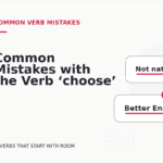 Common Mistakes with the Verb ‘choose’